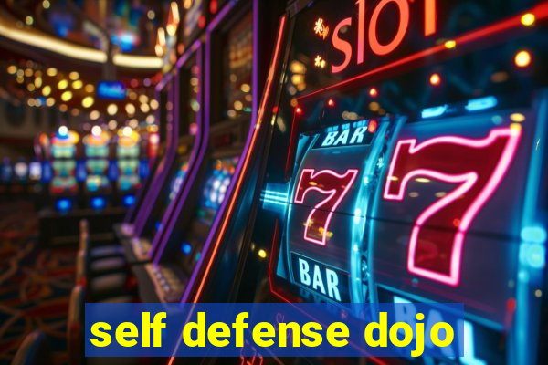 self defense dojo